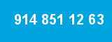 914 851 12 63 914 851 12 63